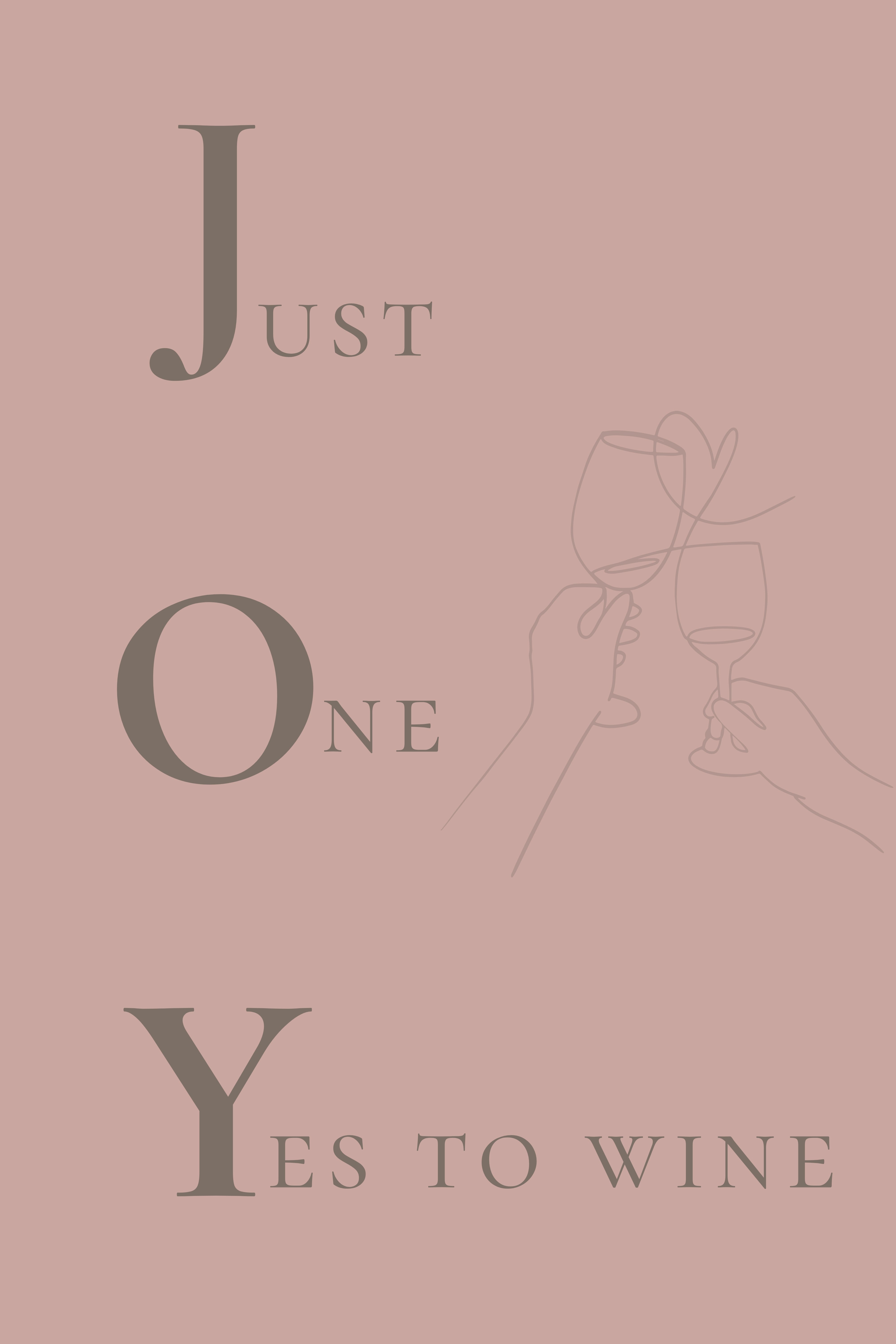 JOY - Just One Yes to wine| Printable Wall Art (4 Color Options)