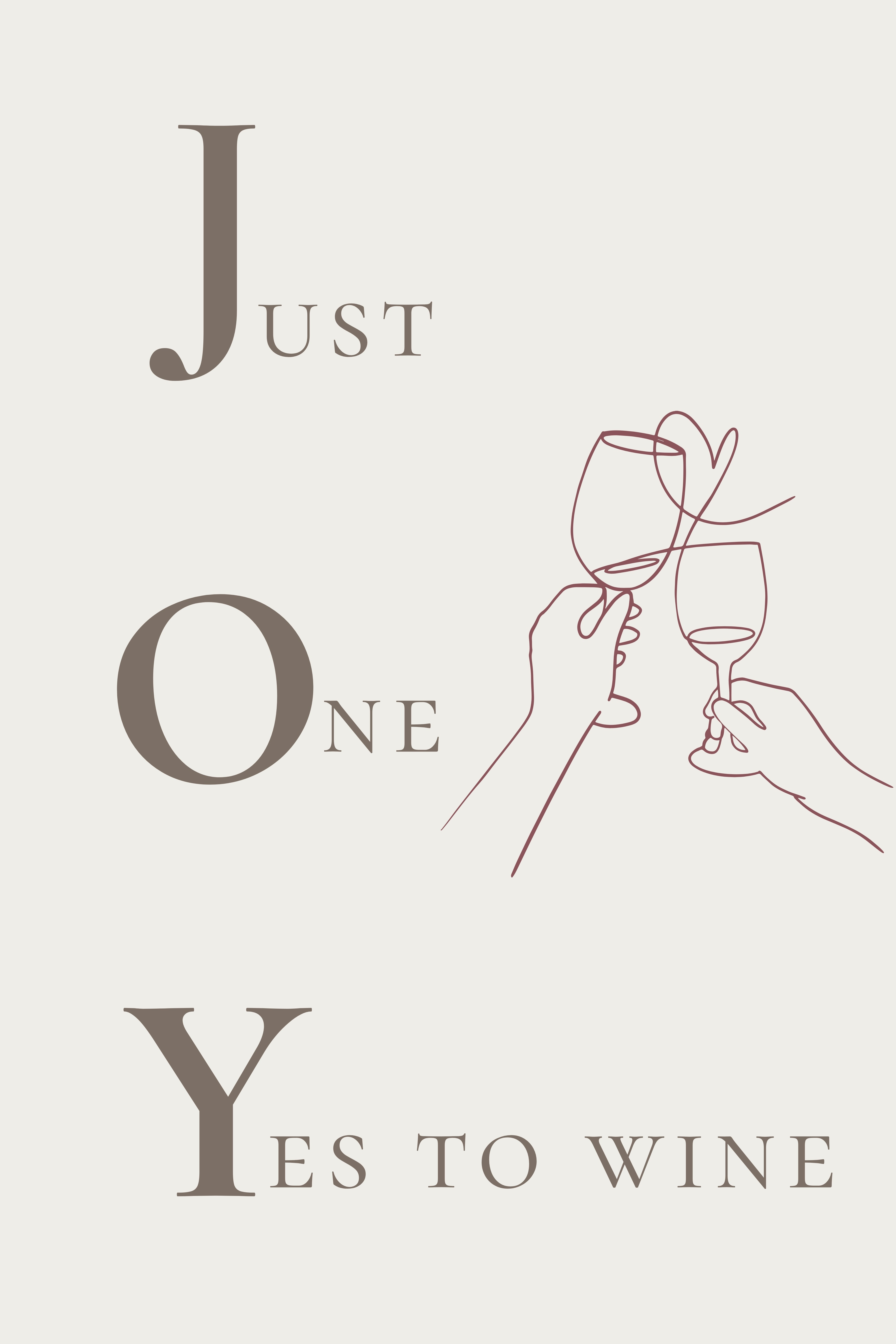 JOY - Just One Yes to wine| Printable Wall Art (4 Color Options)